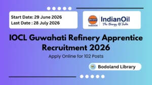 IOCL Guwahati Refinery Apprentice Recruitment 2026 – Apply Online for 102 Posts